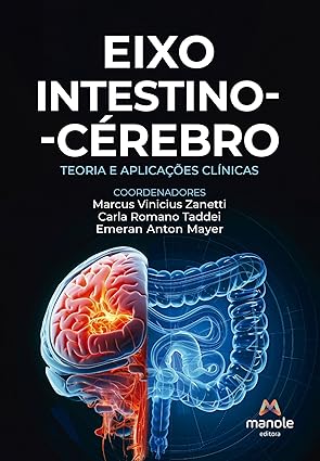 Capa do livro "Eixo Intestino Cérebro", explorando a conexão entre saúde intestinal, função cerebral e bem-estar geral.